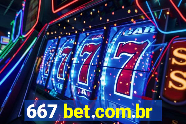 667 bet.com.br